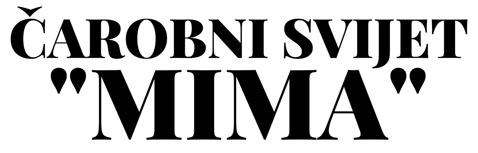 CAROBNI SVIJET MIMA